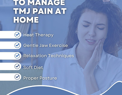 TIPS TO MANAGE TMJ PAIN AT HOME