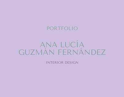Ana Lucia Guzman - Portfolio Interior Design