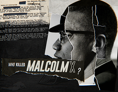 'Who Killed Malcolm X?' - Main Titles Concept