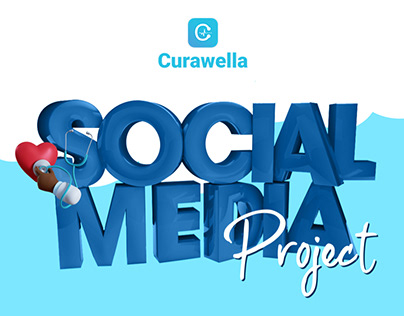 Social Media Project for Curawella👩🏻‍💻🤍
