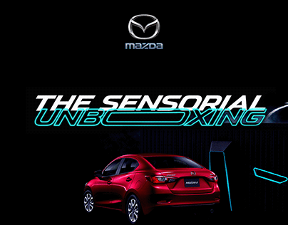 The Sensorial Unboxing / MAZDA