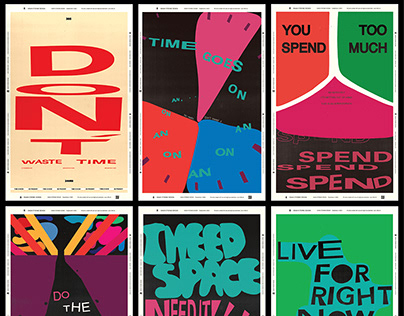 "Don’t Spend Time Living…" Poster Project