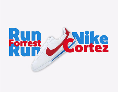Nike Cortez | Forrest Gump Branding | Consept Design