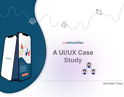 Communities App (UI/UX Case Study)