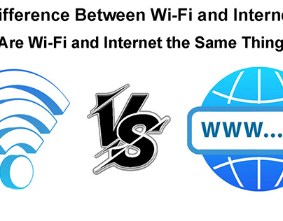 Difference Between Wi-Fi and Internet?