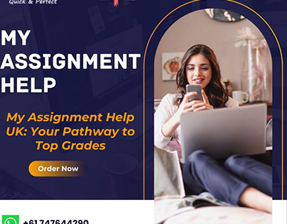 My Assignment Help UK: Your Pathway to Top Grades