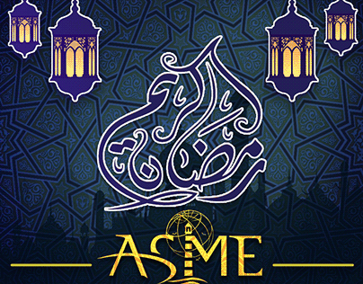 ASME - Ramadan Kareem