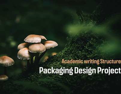 Academic writing Structure, Packaging Design Project