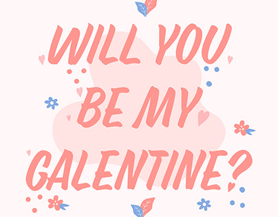 Will you be my Galentine?