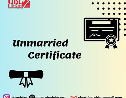 How and where to get Unmarried Certificate