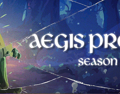 AEGIS PROJECT | season 5