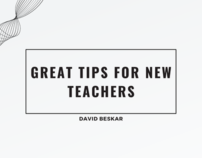 Great Tips For New Teachers