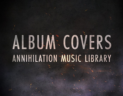 Album Cover Design for Annihilation Music Library