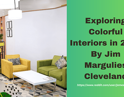 Exploring Colorful Interiors in 2023 By Jim Margulies