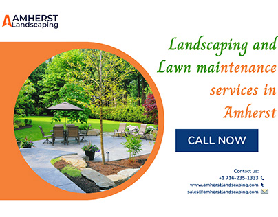 Landscaping and Lawn maintenance services in Amherst