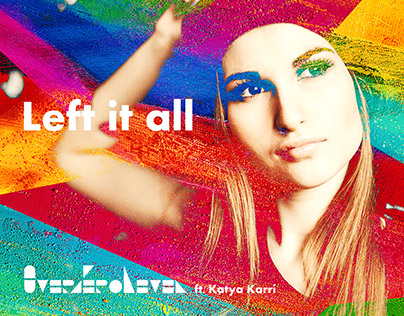 OverZeroLevel feat. Katya Karri "Left it all" cover