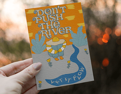 "Don't push the river, let it flow" Illustration