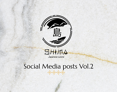 Shima Japanese Cuisine Posts Vol.2