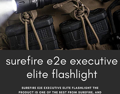 surefire e2e executive elite flashlight
