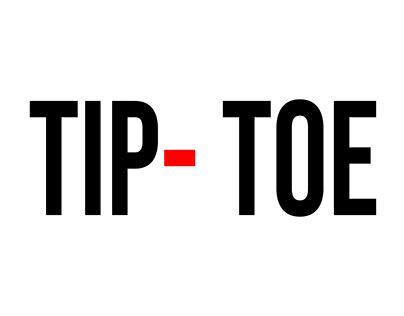 TIP- TOE