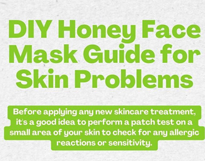DIY Honey Face Mask Guide for Skin Problems