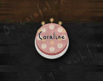 Coraline : Be careful what you wish for