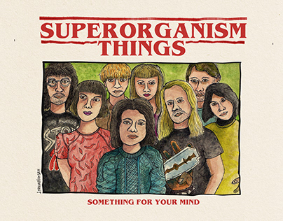 Superorganism Something for your mind