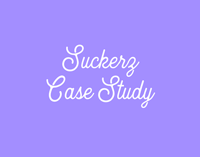 Case Study: Suckerz