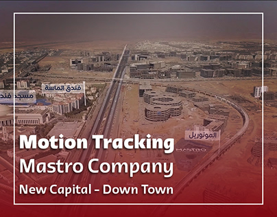 Motion Tracking | Mastro | New Capital | DownTown