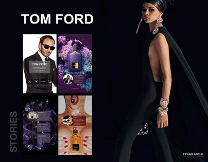 TOM FORD - INSTAGRAM STORIES TEMPLATE