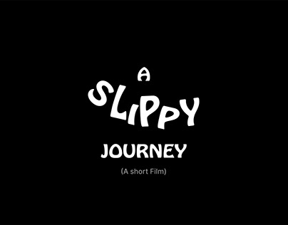 A Slippy Journey - a short fim