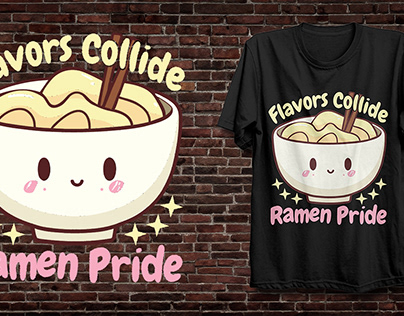 Ramen Pride : Simple Cute Ramen T-Shirt Design Showcase