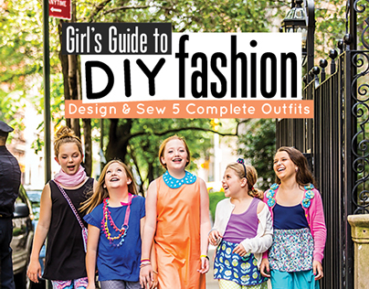 Cover and Book Design for: Girl's Guide to DIY Fashion