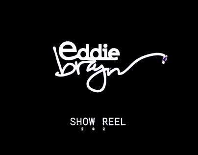 Eddie Bragin Show Reel 2023