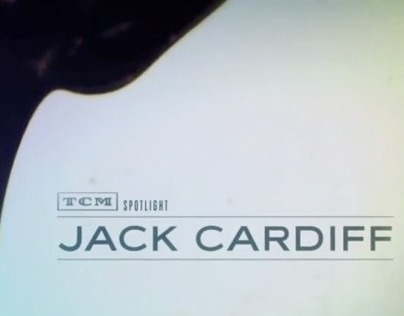 TCM Spotlight: Jack Cardiff