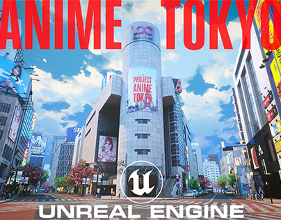 Unreal Engine 5 Anime Tokyo
