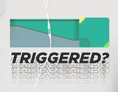 triggered