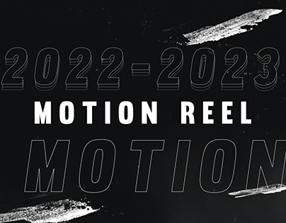 2022 - 2023 Motion Reel