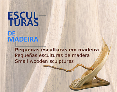 Esculturas de Madeira