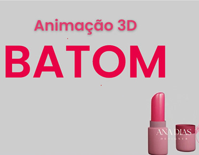 Animação 3D - Batom