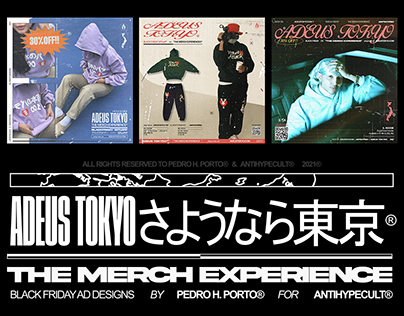 "ADEUS TOKYO" - The Merch Experience ADS