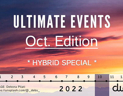DWA Presents Ultimate Events, October Edition