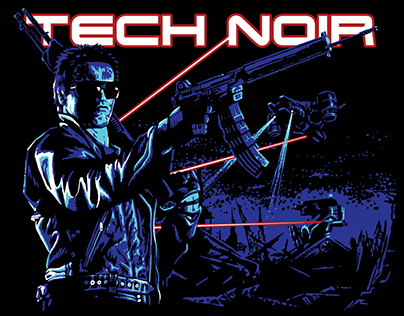 Tech Noir / The Terminator