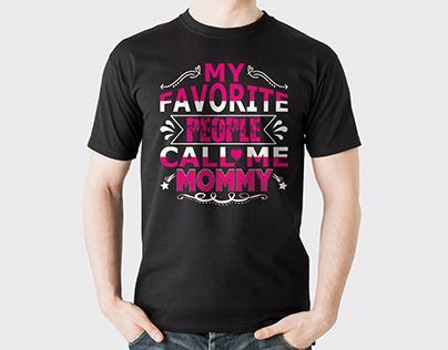 My Favorite People Call Me Mommy t-shirt