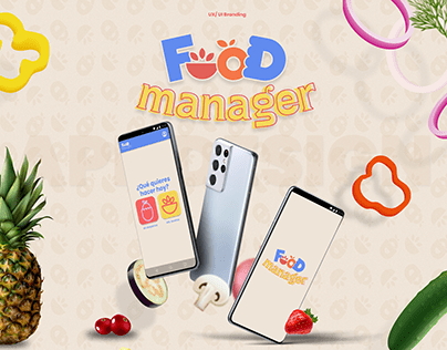 DISEÑO UX/UI - APP DESIGN - FOOD MANAGER