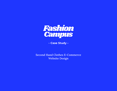 Fashion Campus - Case Study