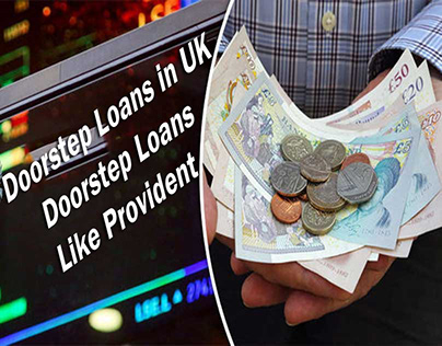 Doorstep Loans in UK | Doorstep Loans Like Provident