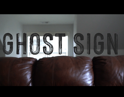 Ghost Sign - Short Film