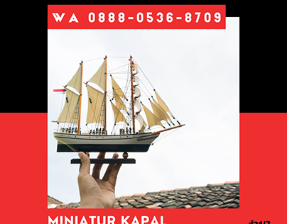 WA 0888-0536-8709, Miniatur Kapal Melayani Gaung - Riau