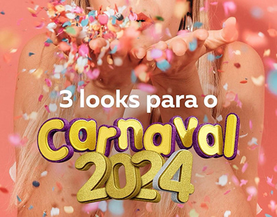 Post - Looks de Carnaval | Pamplona Shopping
